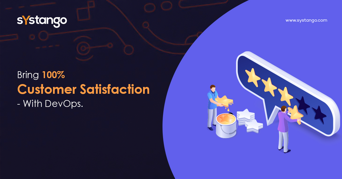 Bring 100% Customer Satisfaction – With DevOps.