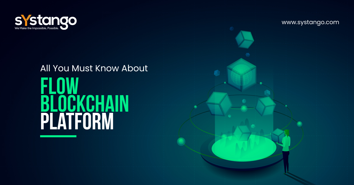 All You Must Know About Flow Blockchain Platform