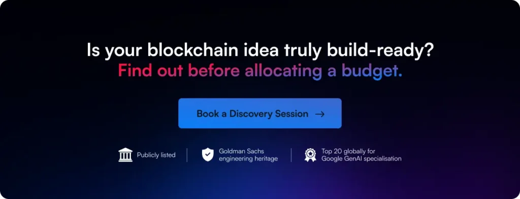 CTA - Is your blockchain idea truly build-ready? Find out before allocationg a budget