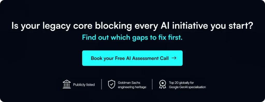 Systango CTA: Is legacy core blocking AI initiatives? Book free AI assessment call. Goldman Sachs heritage, Google GenAI top 20.